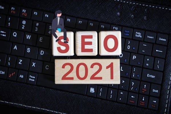 Tendances SEO en 2021 : SXO, contenu de qualité et référencement local